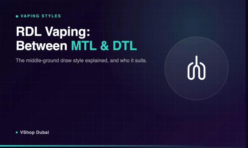 RDL vaping style between MTL and DTL banner