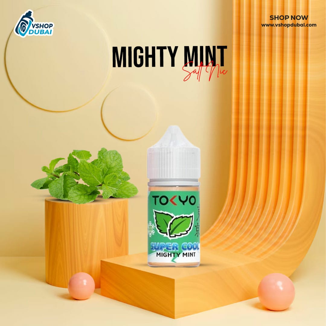 TOKYO Super Cool Mighty Mint Salt Nic Juice In UAE