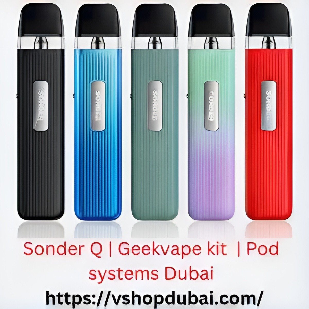 Sonder Q Geekvape kit Pod systems Dubai