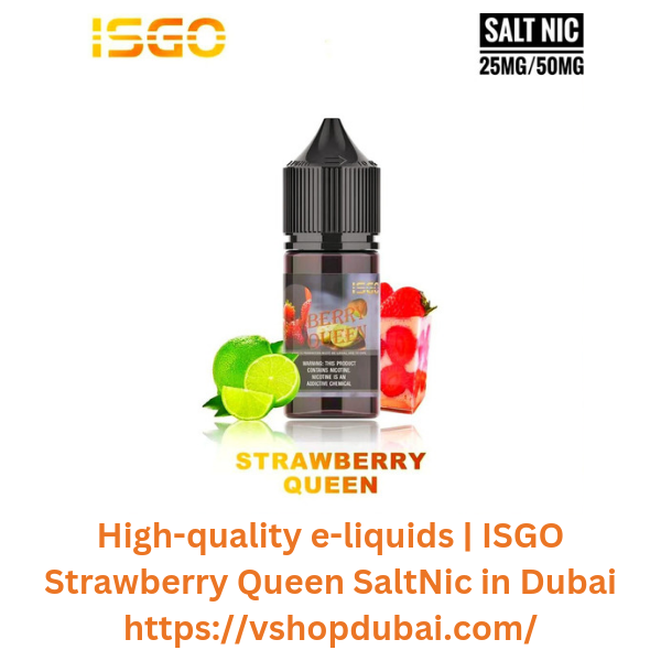 High quality e liquids ISGO Strawberry Queen SaltNic in Du