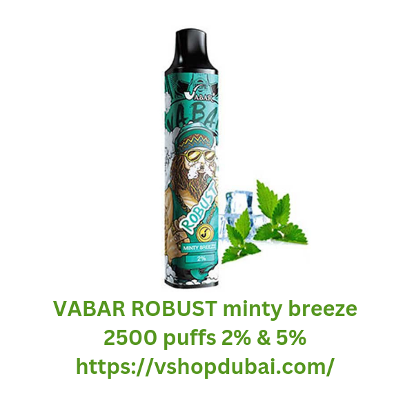 Vape shop near me in dubai VABAR ROBUST minty breeze