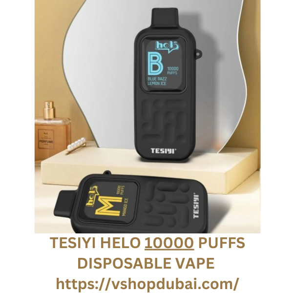 TESIYI HELO 10000 PUFFS Best vape shop in Dubai